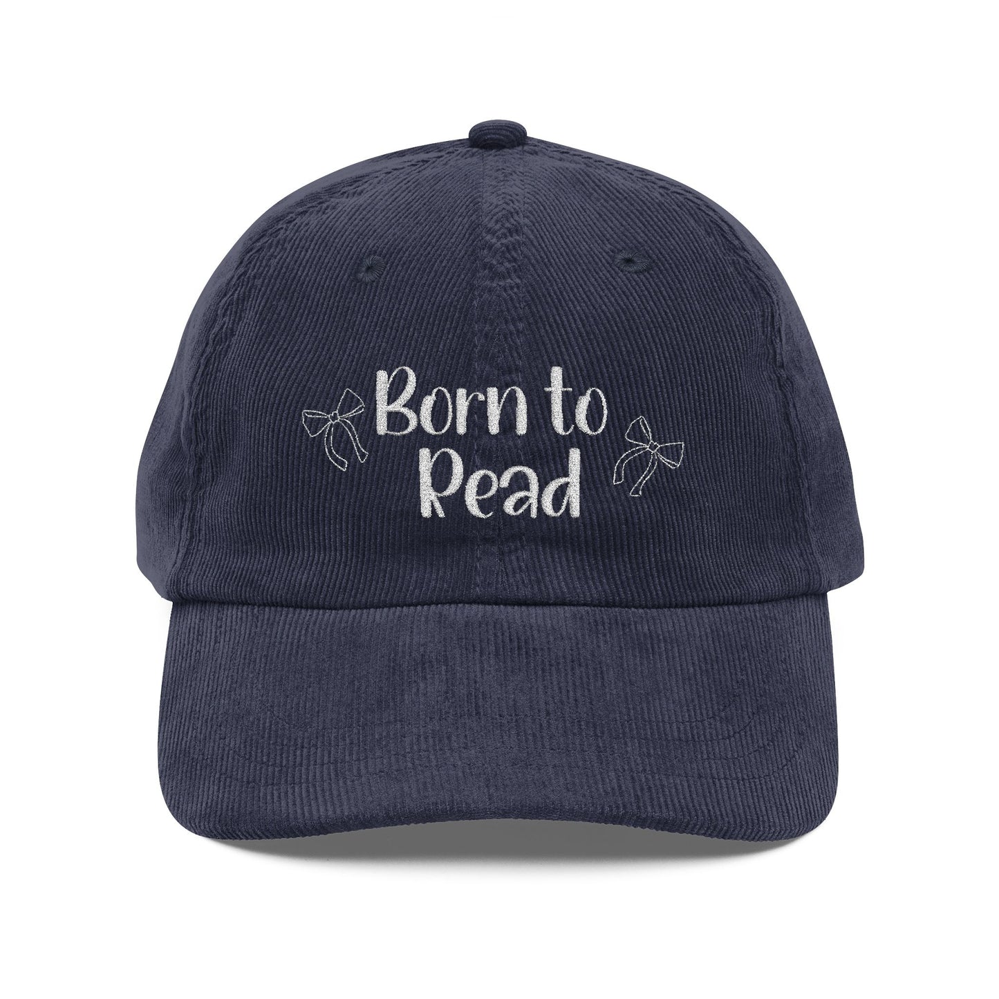 Born to Read Corduroy Cap (Embroidery)