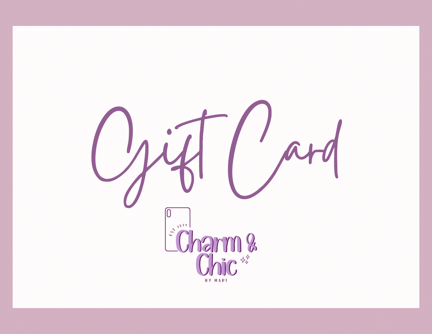 Charm & Chic by Mari Giftcard
