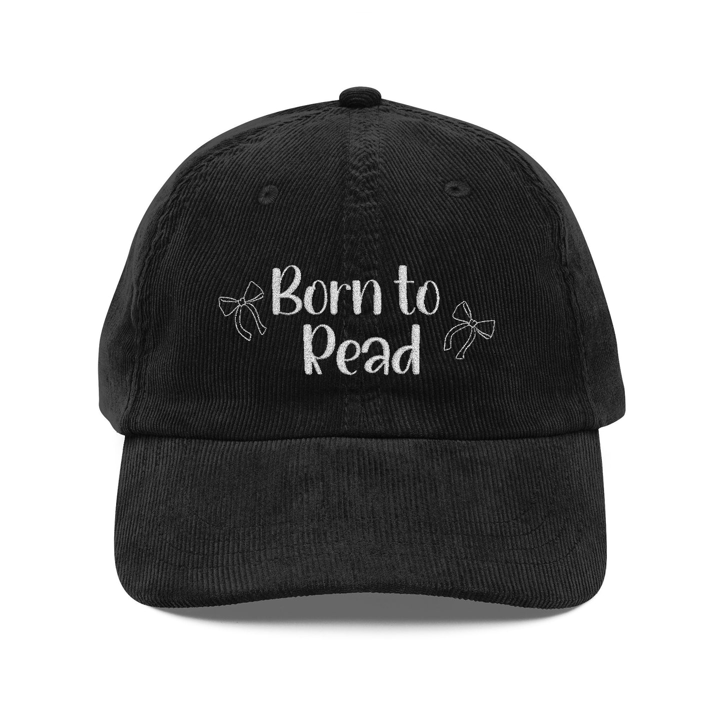 Born to Read Corduroy Cap (Embroidery)